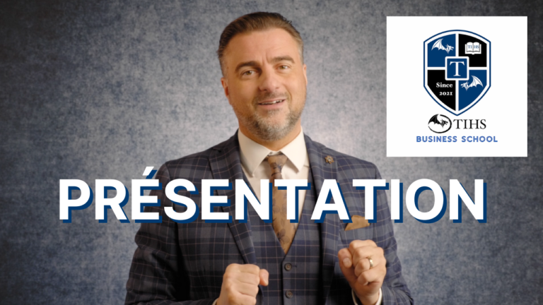 Présentation de TIHS, l’école supérieur d’influence et d’intelligence économique – TIHS Business School